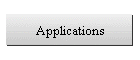 Applications